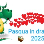 PASQUA IN DRAGOLANDIA 2025